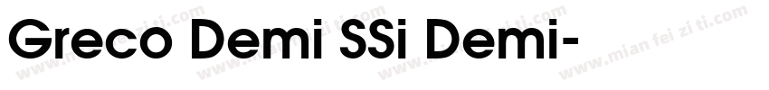 Greco Demi SSi Demi字体转换